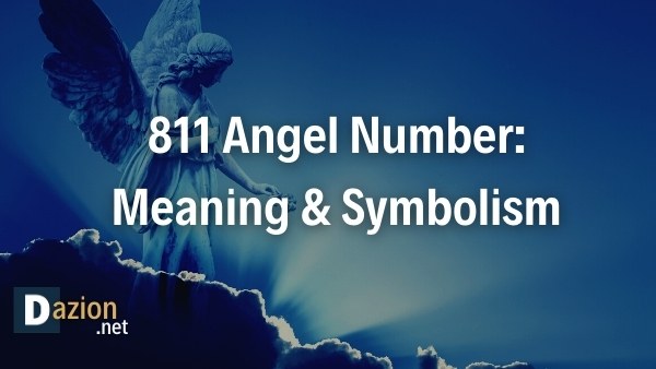 811 Angel Number: Meaning & Symbolism