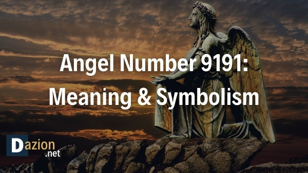 9191 angel number meaning
