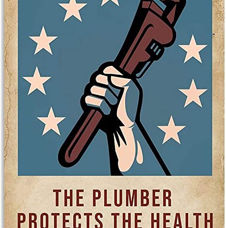 The Plumber Protects the Health of the Nation