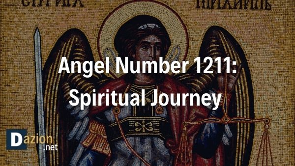 Angel Number 1211: Spiritual Journey